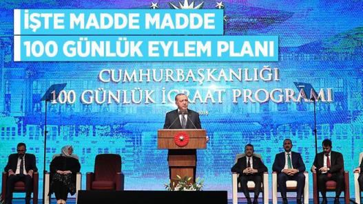Cumhurbaşkanı Erdoğan '100 Günlük Eylem Planı'nı Açıkladı